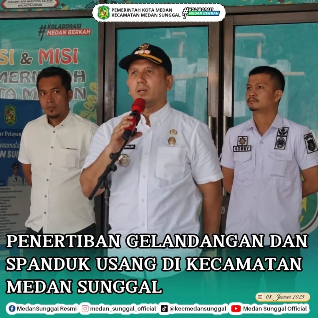 Penertiban Gelandangan dan Spanduk Usang di Kecamatan Medan Sunggal (08/01)